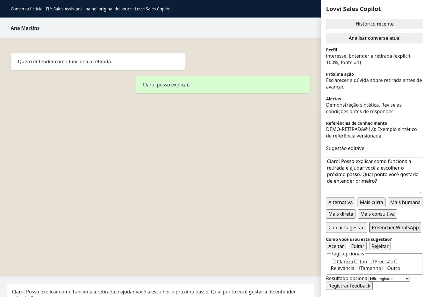Fixture de conversa sintética ao lado do painel real: perfil, próxima ação, alertas, referências e sugestão editável.